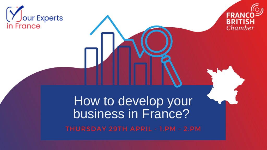 YOUR EXPERTS IN FRANCE - Franco-British Chamber of Commerce & Industry